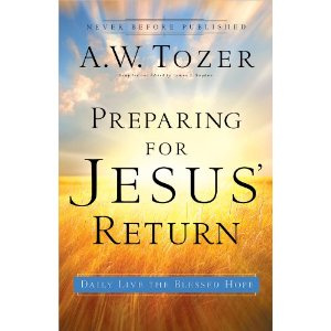 Preparing for Jesus' Return: Daily Live the Blessed Hope