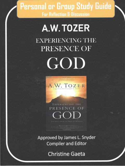 Experiencing the Presence of God/Study Guide